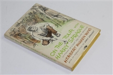 On the Tour with Harry Sprague' 1960 Book by Herbert Warren Wind in Dustjacket