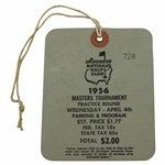 1956 Masters Tournament Wednesday Ticket #728 with Original String