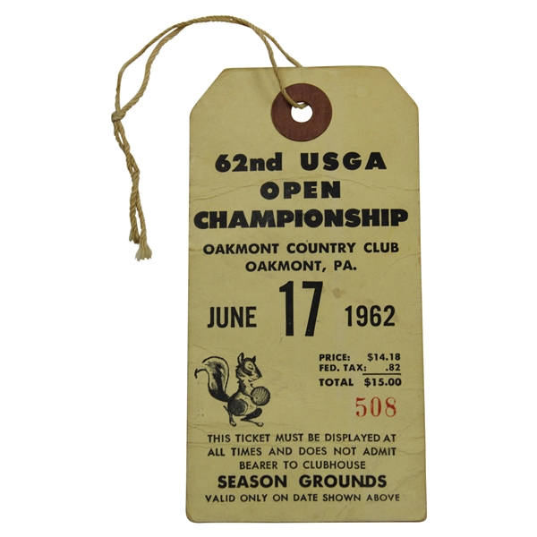 1962 US Open at Oakmont CC Playoff Grounds Ticket #508 with Original String - 1st Jack Win