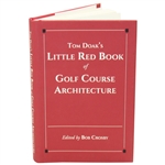 2017 Tom Doaks Little Red Book of Golf Course Architecture Signed by Doak