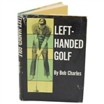 Bob Charles Signed 1965 Left-Handed Golf Book JSA ALOA