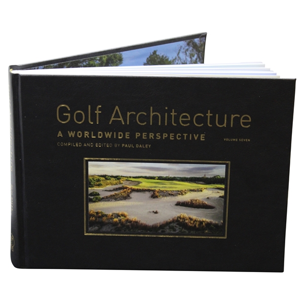 Golf Architecture: A Worldwide Perspective' Ltd Ed #36 / 75 copies only - Volume Seven by Paul Daley