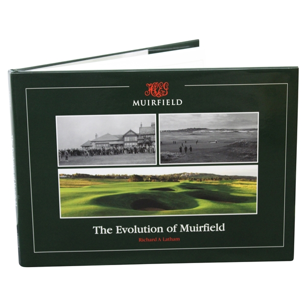 Muirfield: The Evolution of Muirfield' Book by Richard Latham