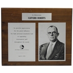 1978 In Memoriam Clifford Roberts GWAA Awarded Plaque - April 6th