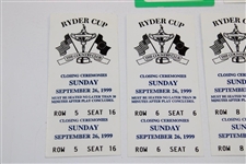 1999 Ryder Cup Opening/Closing Ceremonies Tickets w/1995 Ryder Cup Ticket - Linn Strickler Collection