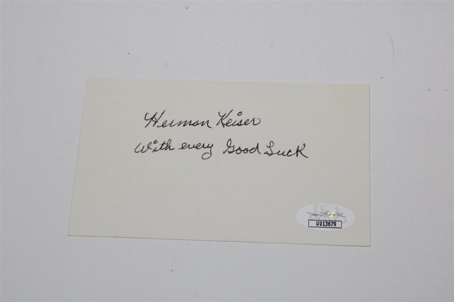 Herman Keiser Signed 3x5 Card with With every Good Luck 1946 Masters JSA #UU13679