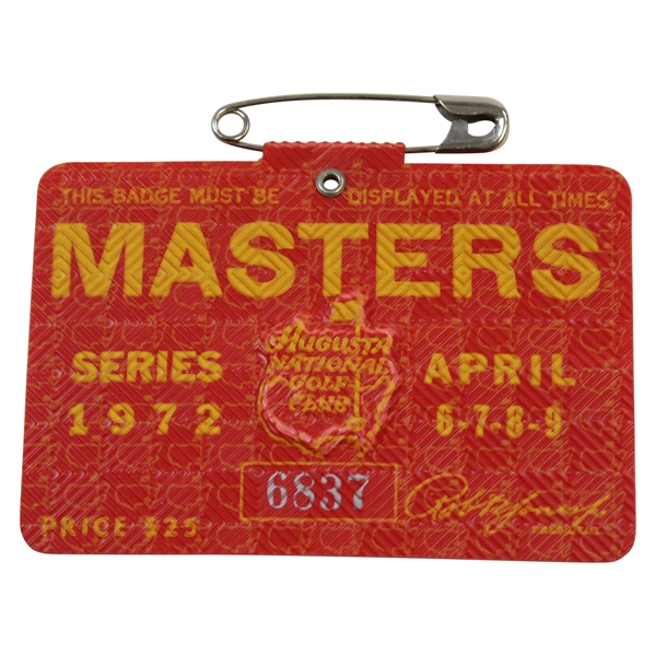 1972 Masters Tournament SERIES Badge #6837 - Jack Nicklaus Winner