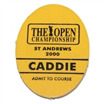 2000 Open Championship at St Andrews Caddy Badge - Tiger Woods Slam Win