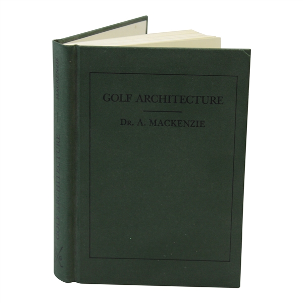 Golf Architecture' Book by Dr. A Mackenzie - 1987