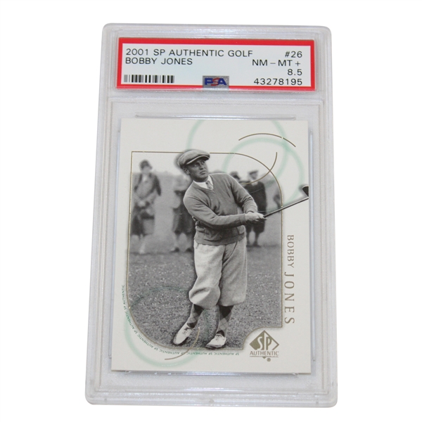 Bobby Jones 2001 SP Authentic Golf Card #26 PSA 8.5 NM-MT+ #43278195
