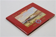 100 Years 'Royal Portrush Golf Club: A History' Book - 1888-1988