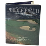 1992 A Paradise Called Pebble Beach Book by Ray A. March