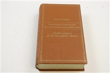 An Anthology of the Golf Ball from the original molds 