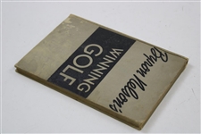 Byron Nelson Signed 1946 'Byron Nelson's Winning Golf' Book JSA ALOA