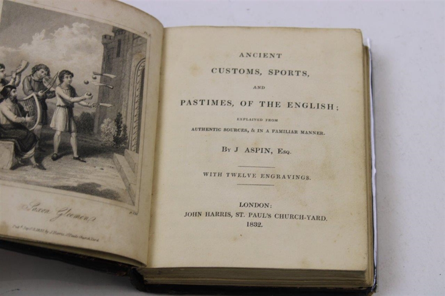 1832 'Ancient Customs, Sports, & Pastimes of the English' Book by J. Aspin, Esq. - Mentions Goff