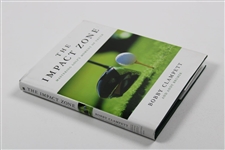 Bobby Clampett Signed 'The Impact Zone: Mastering Golf's Moment of Truth' Book JSA ALOA