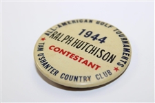 Ralph Hutchison's 1944 All-American Golf Tournament at Tam O'Shanter CC Contestant Badge