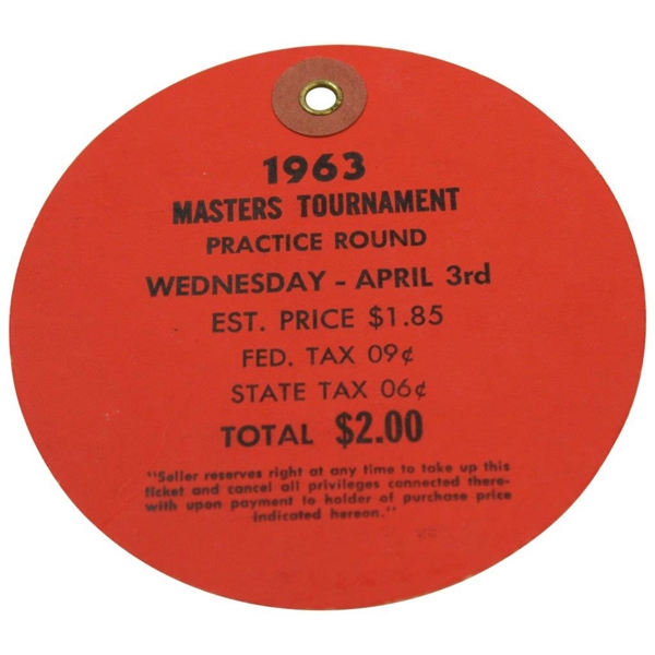 1963 Masters Tournament Wednesday Ticket #1335 - Jack Nicklaus Winner