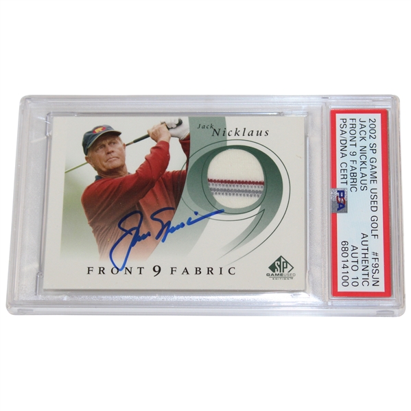 Jack Nicklaus Signed 2002 SP Game Used Golf Front 9 Fabric PSA/DNA Certified Auto Grade GEM-MT 10 #68014100