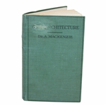 Alister MacKenzie Inscribed 1920 Golf Architecture Book "With best wishes from the author" 