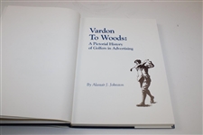 Author Alistair Johnson Signed Ltd Ed 'Vardon To Woods….Advertising' Book #318/900 