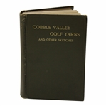 A.W. Tillinghast Signed 1915 Cobble Valley Golf Yarns First Edition Book JSA ALOA