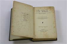 1908 'The Life of Tom Morris with Glimpses of St. Andrews & Its Golfing Celebrities' by W.W. Tulloch 1st Ed.