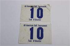 Two (2) Tam O' Shanter All-American Golf Tournament #10 Badges