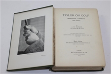 1905 'Taylor On Golf: Impressions, Comments, and Hints' Golf Book By J.H. Taylor