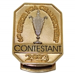 2003 Senior PGA Championship at Aronimink GC Contestant Badge/Clip - Danny Edwards