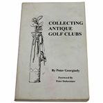 Peter Georgiady Signed Collecting Antique Golf Clubs Booklet