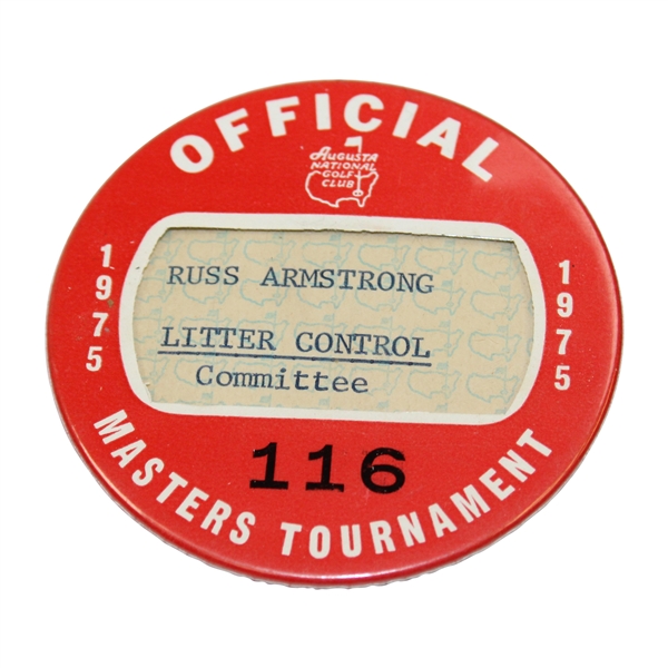 1975 Masters Tournament Official Badge #116 - Russ Armstrong - Litter Control Committee