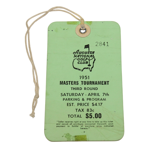 1951 Masters Tournament 3rd Rd Saturday Ticket #2841 w/Original String - Ben Hogan Winner