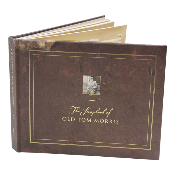 The Scrapbook Of Old Tom Morris' By David Joy