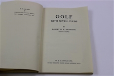 1956 'Golf With Seven Clubs' 2nd Reprint Book by Robert Browning