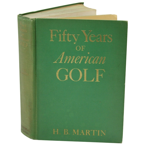 1936 'Fifty Years Of American Golf' 1st Edition Book by H.B. Martin