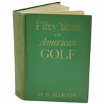 1936 Fifty Years Of American Golf 1st Edition Book by H.B. Martin