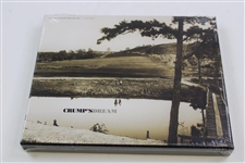 2013 1st Edition Crump’S Dream, The Making Of Pine Valley Andrew Mutch w/ Scorecard