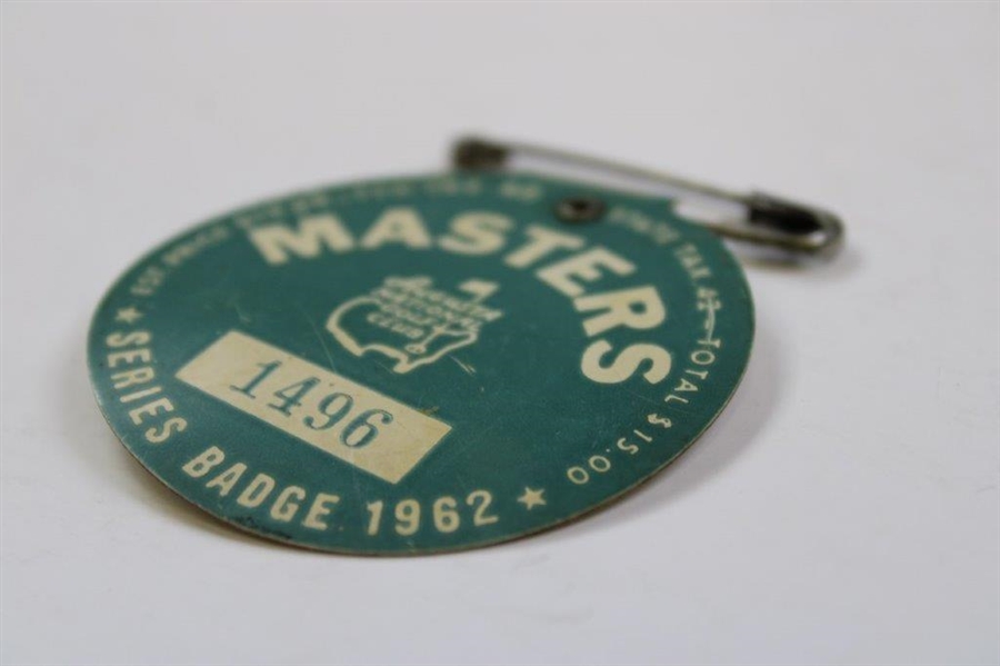 1962 Masters Tournament SERIES Badge #1496 - Arnold Palmer Winner