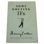 1948 Some Golfing IFS Book by Henry Cotton