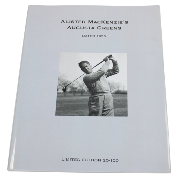 Alister Mackenzie's Augusta Greens in Collaboration with Mr. Robert Tyre Jones Jr Ltd Ed #20/100