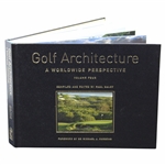 Golf Architecture A Worldwide Perspective by Paul Daley - Vol. 4
