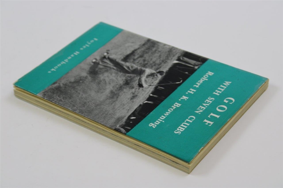 1956 'Golf With Seven Clubs' 2nd Reprint Book by Robert Browning