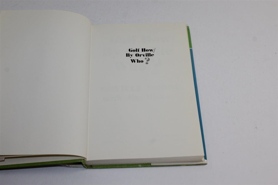 Golf How/By Orville Who?' 1972 Book by Orville Moody with Jim Hiskey