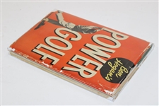 Ben Hogan Signed 1948 'Power Golf' Book with Dust Cover JSA ALOA