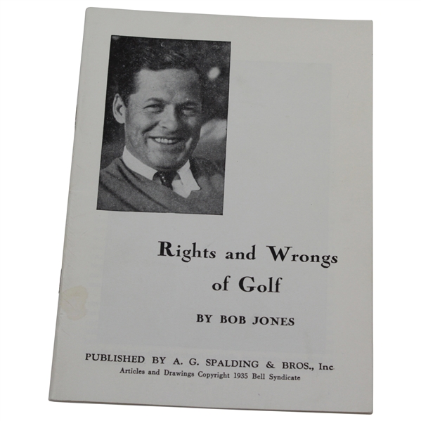 1935 Bobby Jones 'Rights And Wrongs Of Golf' Golf Spalding Book 