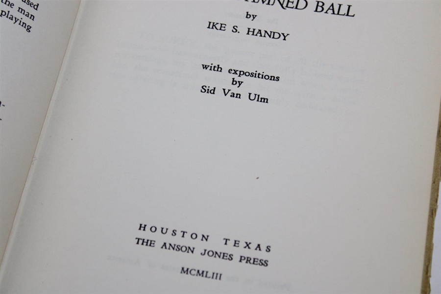 1951 'It’s the Damned Ball' 2nd Edition Book by Ike Handy Signed By Author