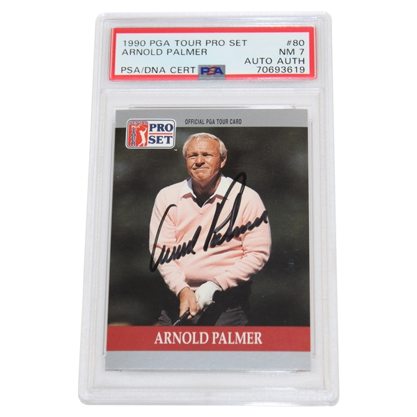 Arnold Palmer Signed 1990 Senior PGA Tour Pro-Set Card #80 PSA NM 7 #70693619