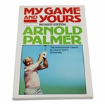 Arnold Palmer Signed My Game And Yours Revised Edition by Arnold Palmer JSA ALOA