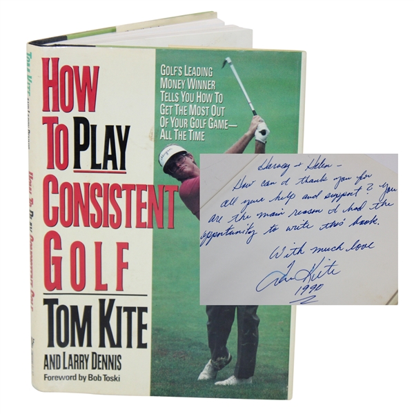 Tom Kite Sigend & Inscribed Book to Harvey Penick Hot To Play Consistent Golf JSA ALOA